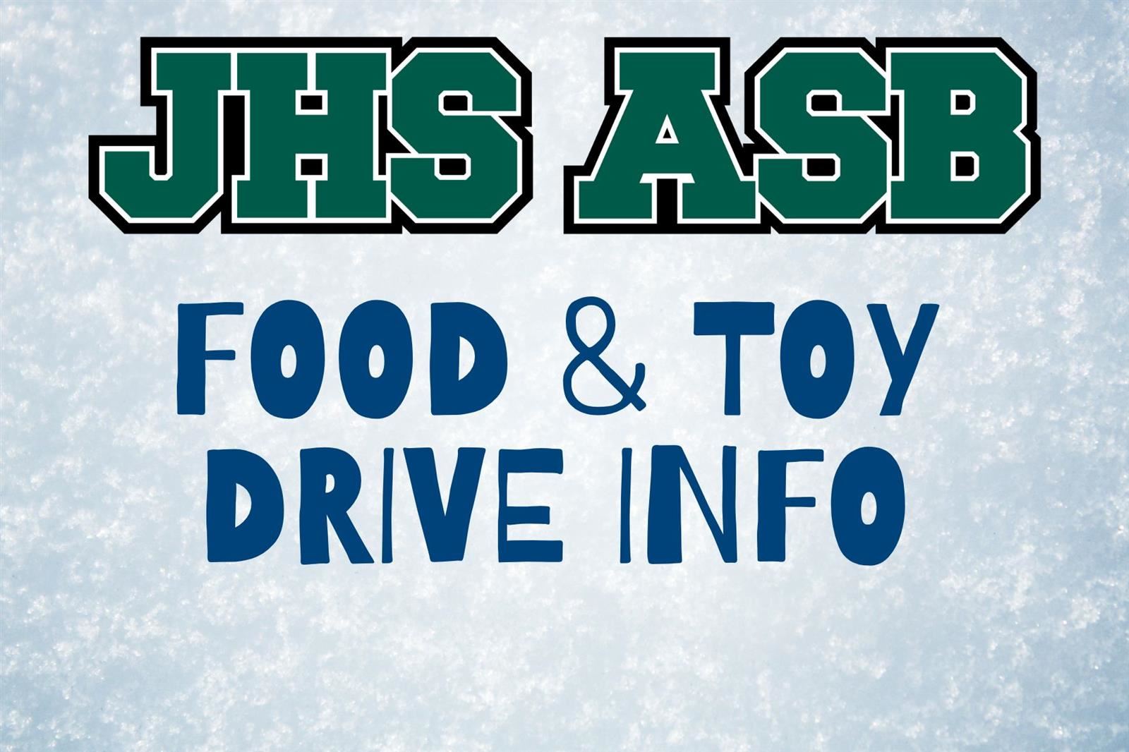  Food & Toy Drive @ JHS