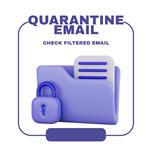quarantine email