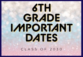  Class of 2027 Important Dates