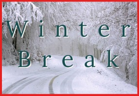  Snow Covered Trees and Road with Text "Winter Break" 