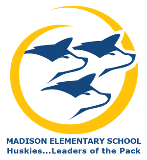 Madison Elementary School Huskies...Leaders of the Pack 