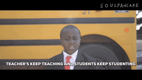 GIF of Kid President saying "Teacher's keep teaching and students keep studenting" 
