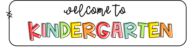 welcome to kindergarten 